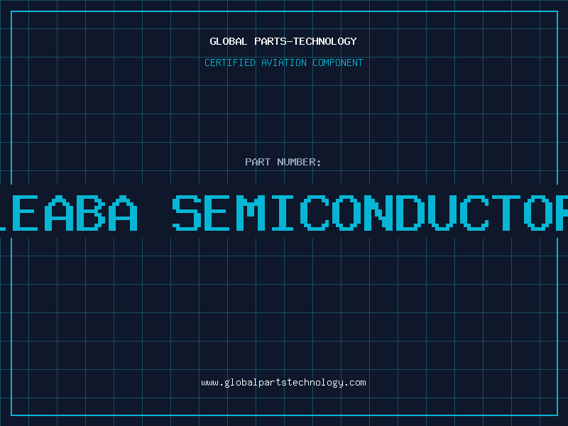 Aviation Part leaba semiconductor