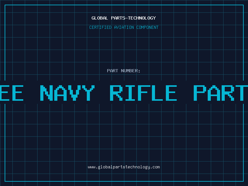 Aviation Part lee navy rifle parts