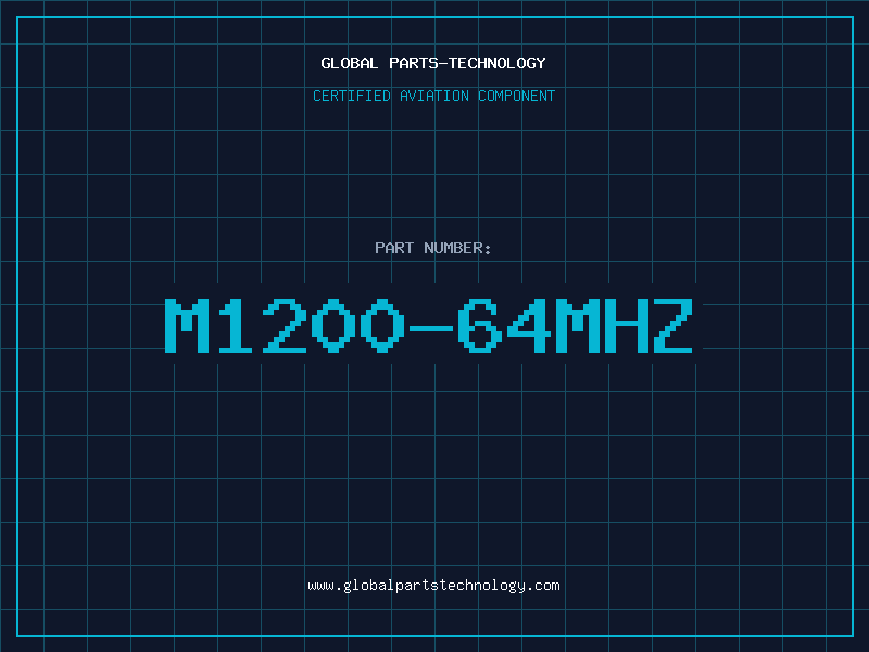 Aviation Part m1200-64mhz