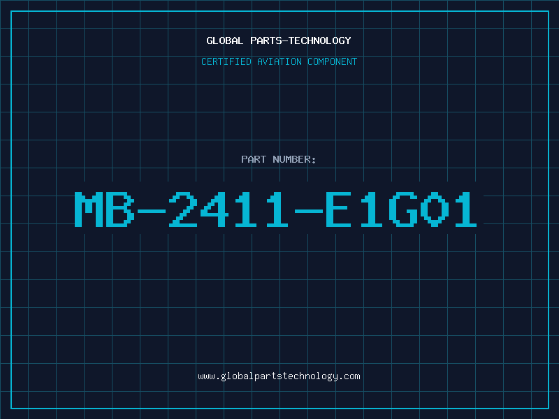 Aviation Part mb-2411-e1g01