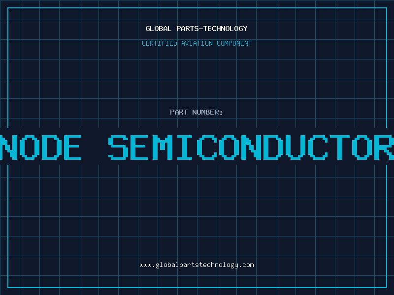 Aviation Part node semiconductor