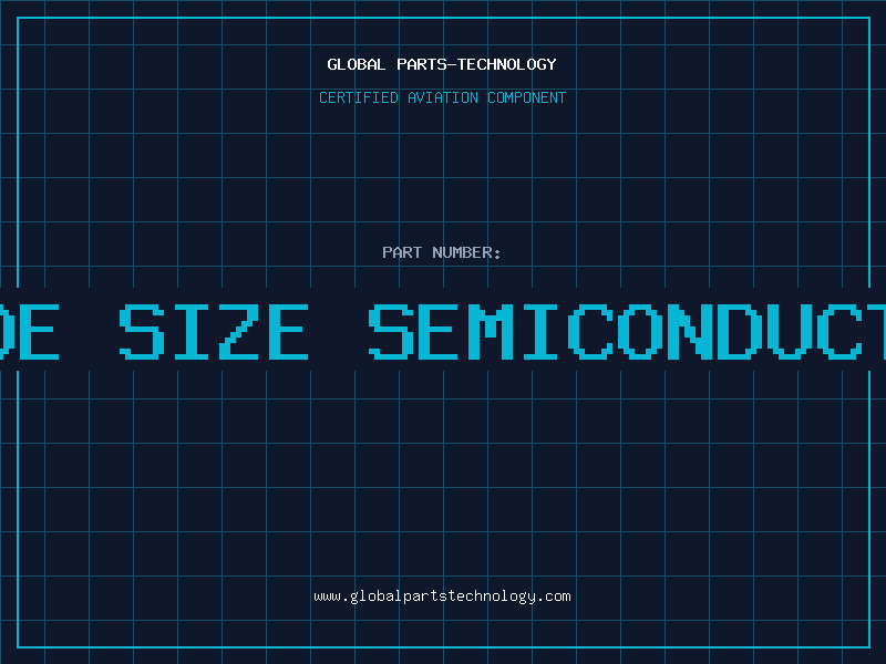 Aviation Part node size semiconductor