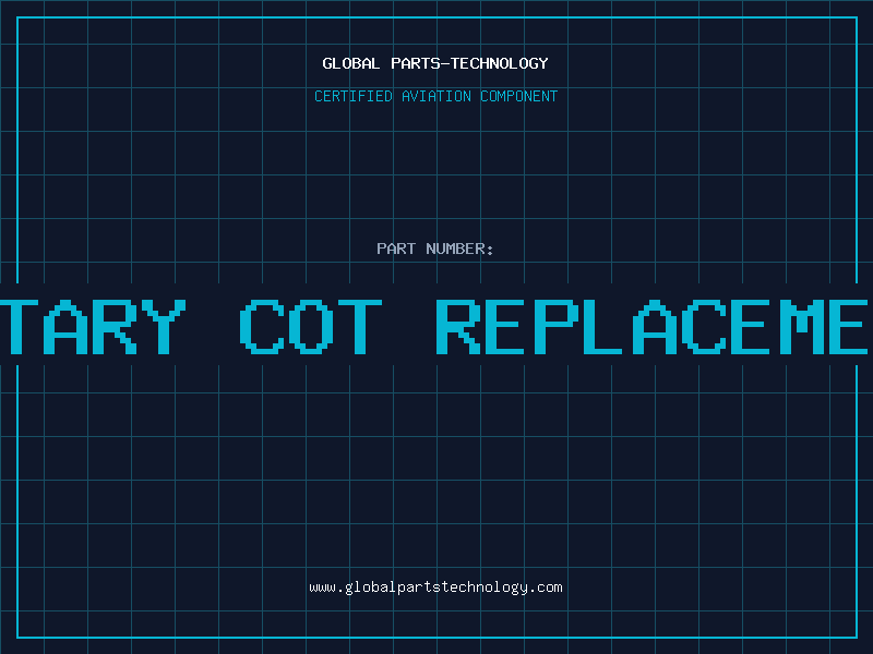 Aviation Part non military cot replacement parts