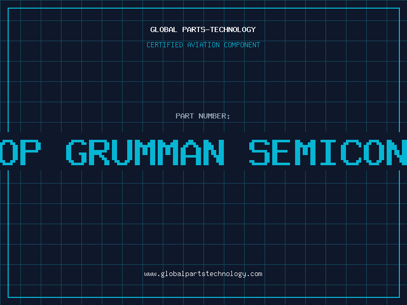 Aviation Part northrop grumman semiconductor