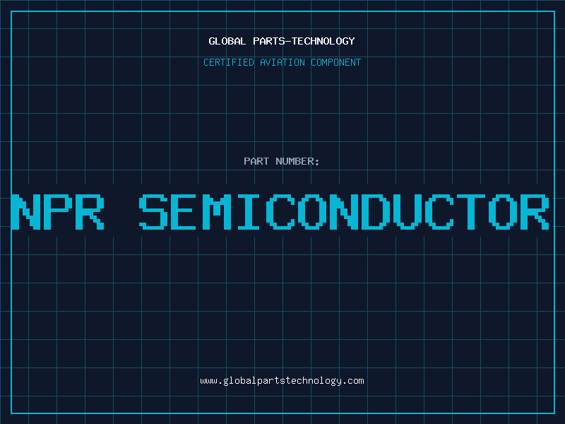 Aviation Part npr semiconductor