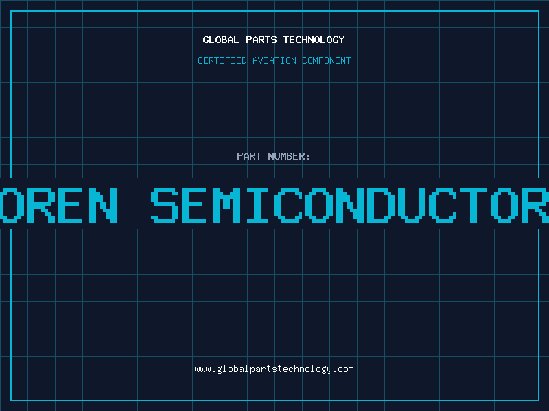 Aviation Part oren semiconductor