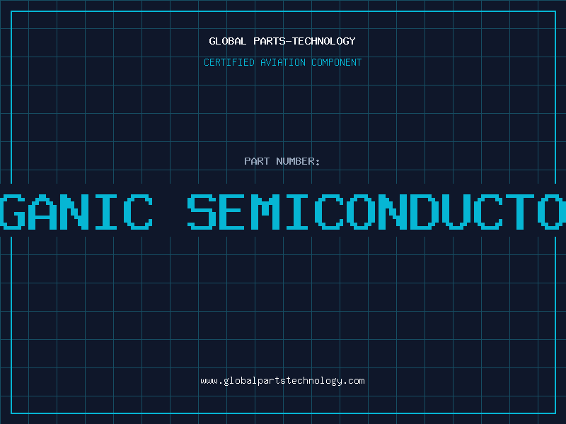 Aviation Part organic semiconductors