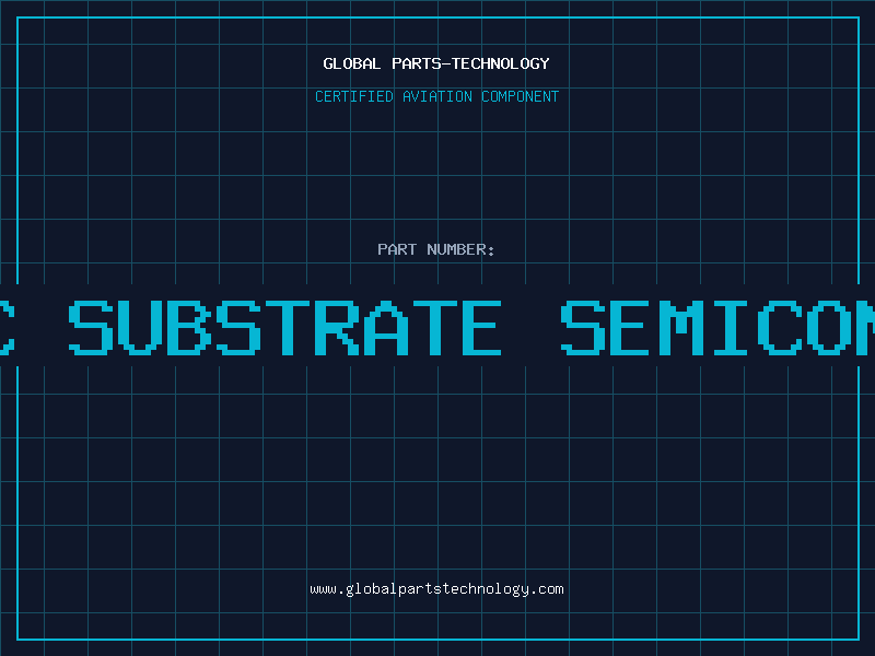 Aviation Part organic substrate semiconductor