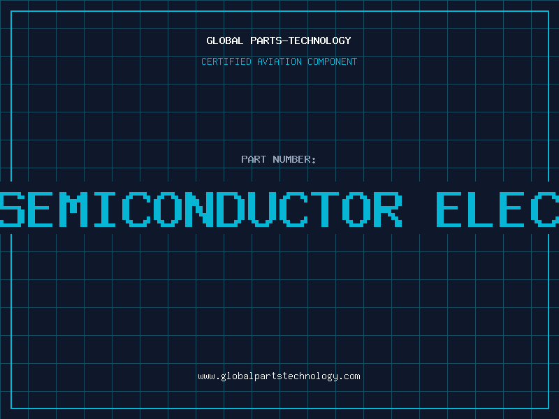 Aviation Part orient semiconductor electronics