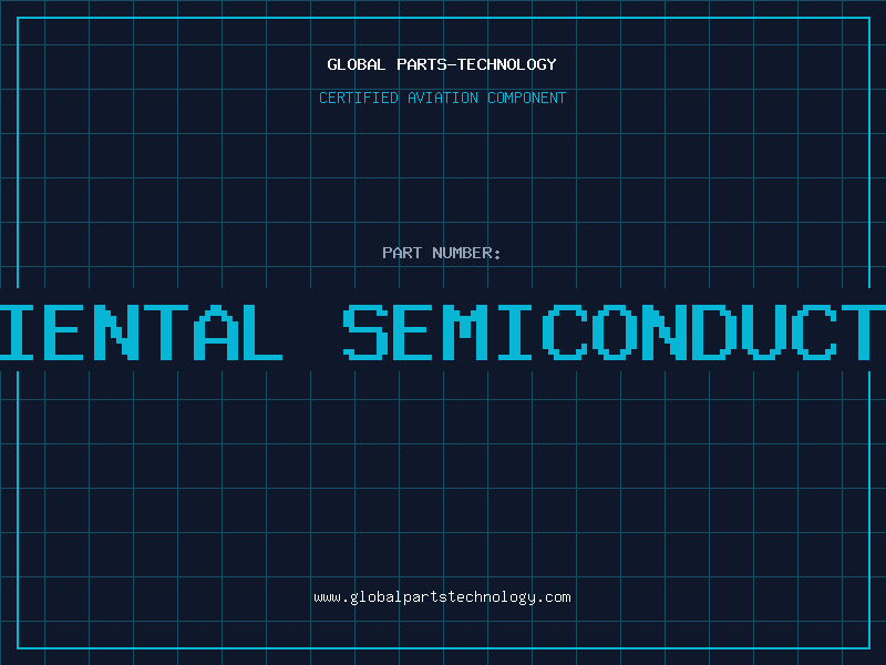 Aviation Part oriental semiconductor