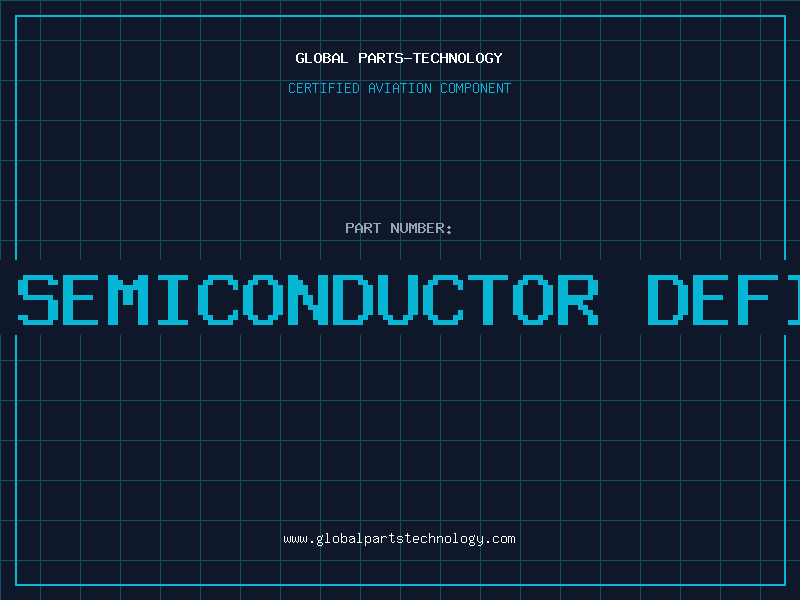 Aviation Part p-type semiconductor definition