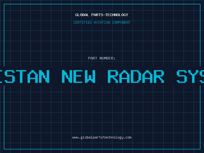 Aviation Part pakistan new radar system