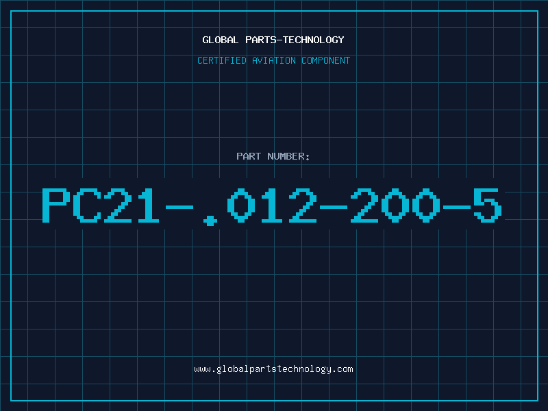 Aviation Part pc21-.012-200-5