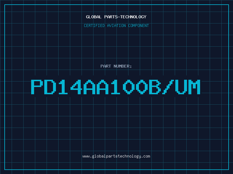 Aviation Part pd14aa100b/um
