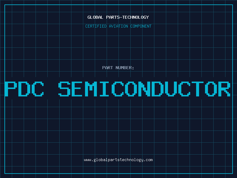 Aviation Part pdc semiconductor