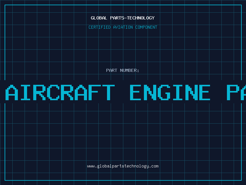 Aviation Part pma aircraft engine parts