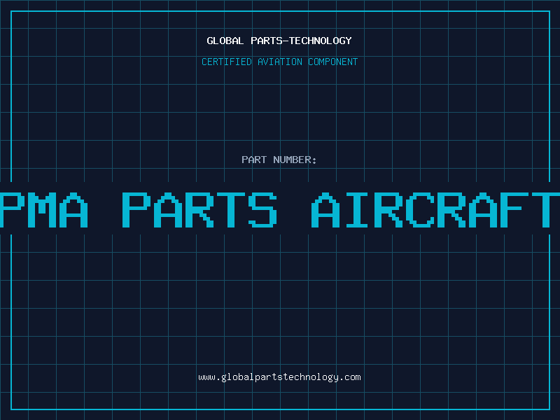 Aviation Part pma parts aircraft