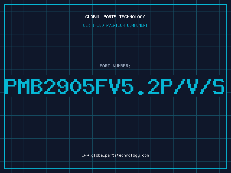 Aviation Part pmb2905fv5.2p/v/s