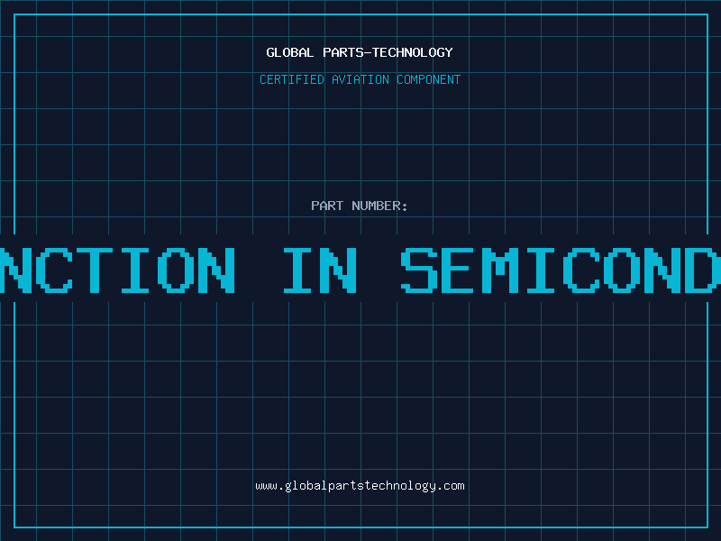 Aviation Part pn junction in semiconductor