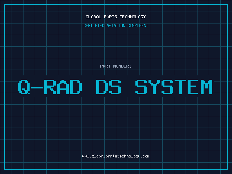 Aviation Part q-rad ds system