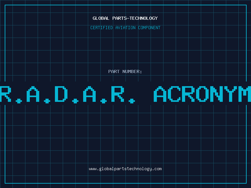 Aviation Part r.a.d.a.r. acronym