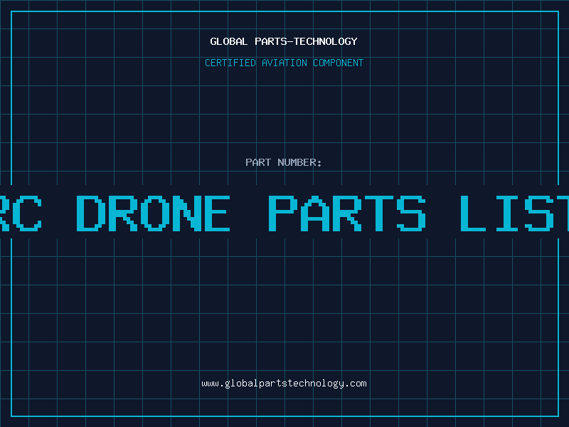 Aviation Part rc drone parts list