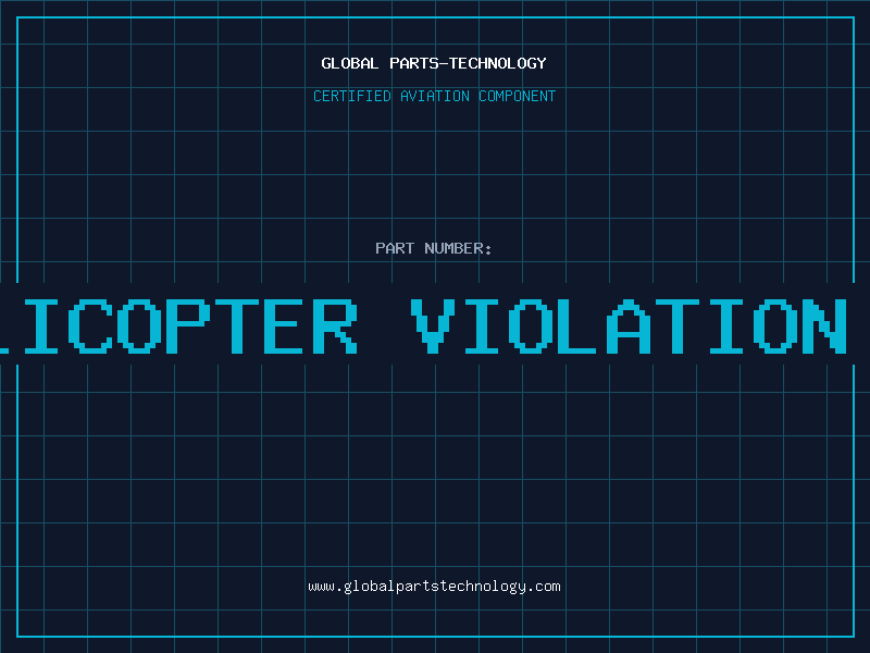 Aviation Part rc helicopter violation parts