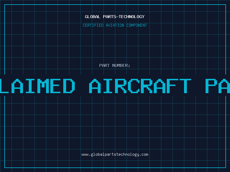 Aviation Part reclaimed aircraft parts