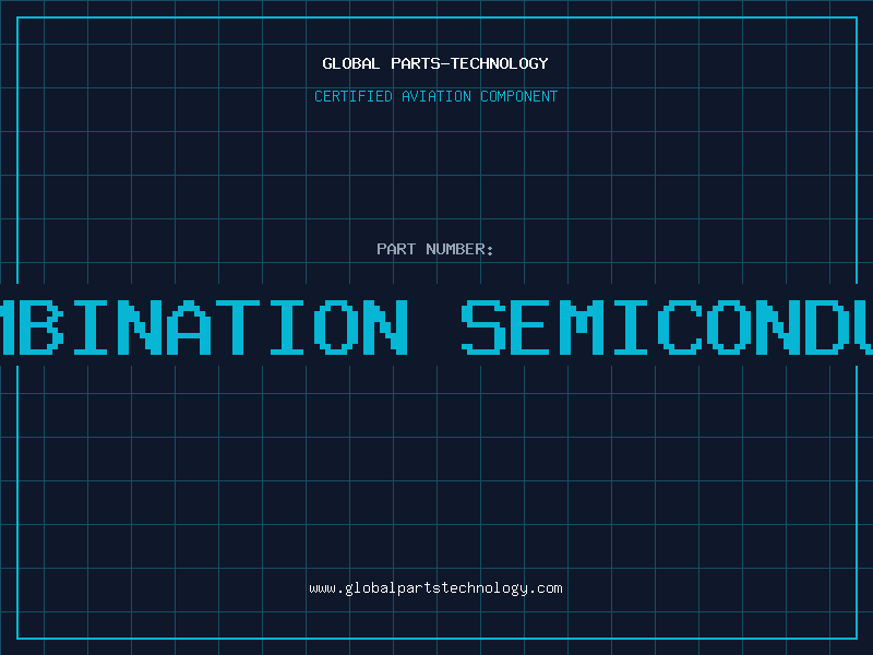 Aviation Part recombination semiconductor