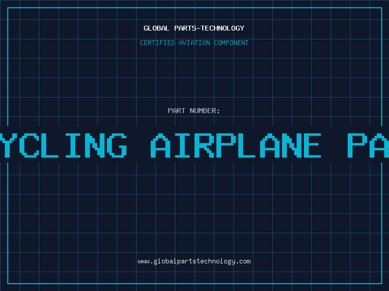 Aviation Part recycling airplane parts