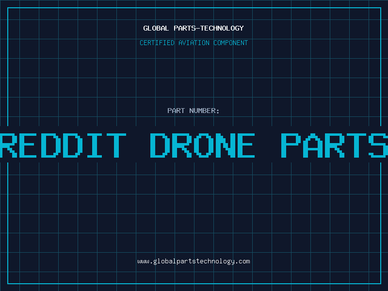 Aviation Part reddit drone parts