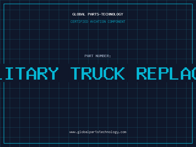 Aviation Part remoking military truck replacement parts