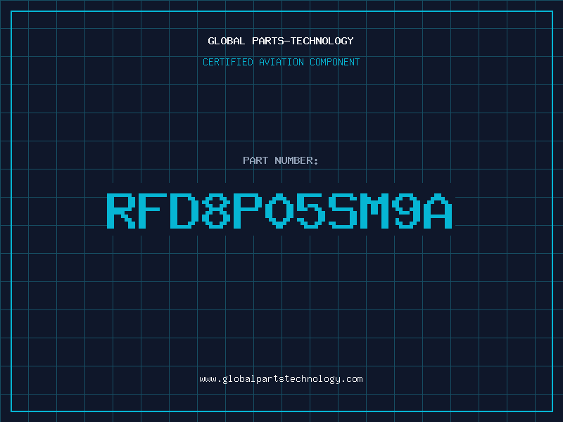 Aviation Part rfd8p05sm9a