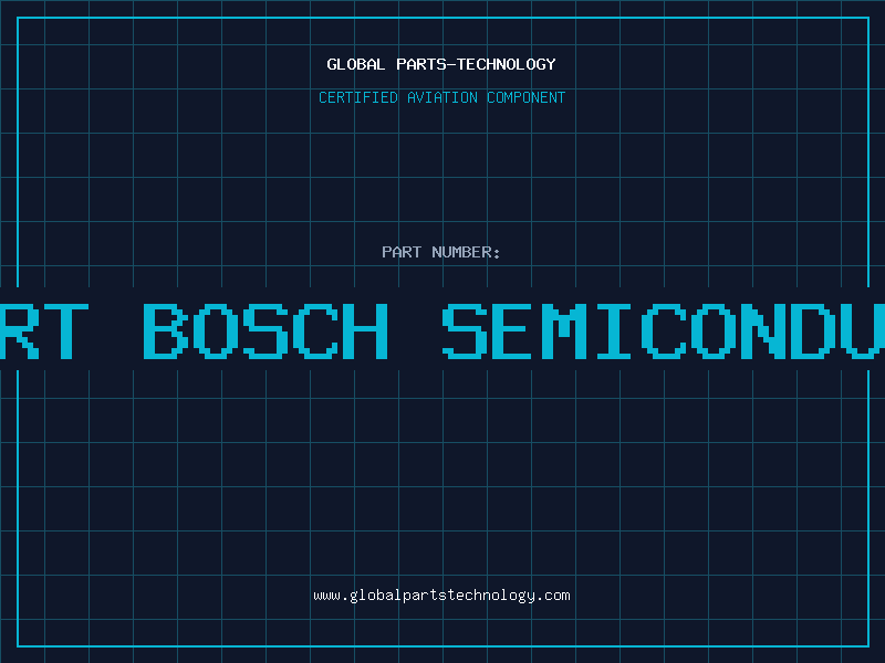 Aviation Part robert bosch semiconductor