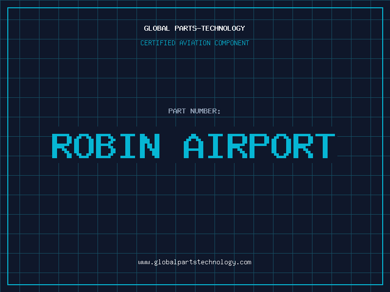 Aviation Part robin airport