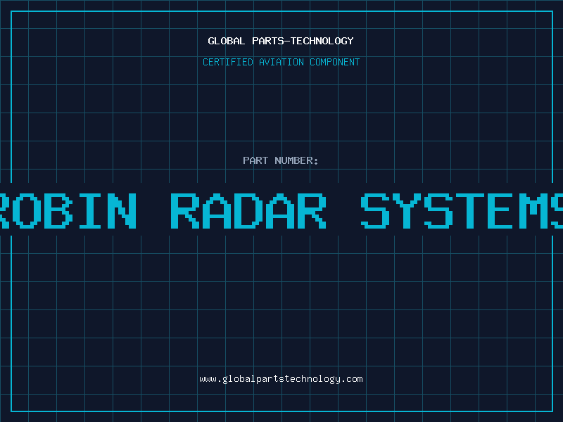Aviation Part robin radar systems