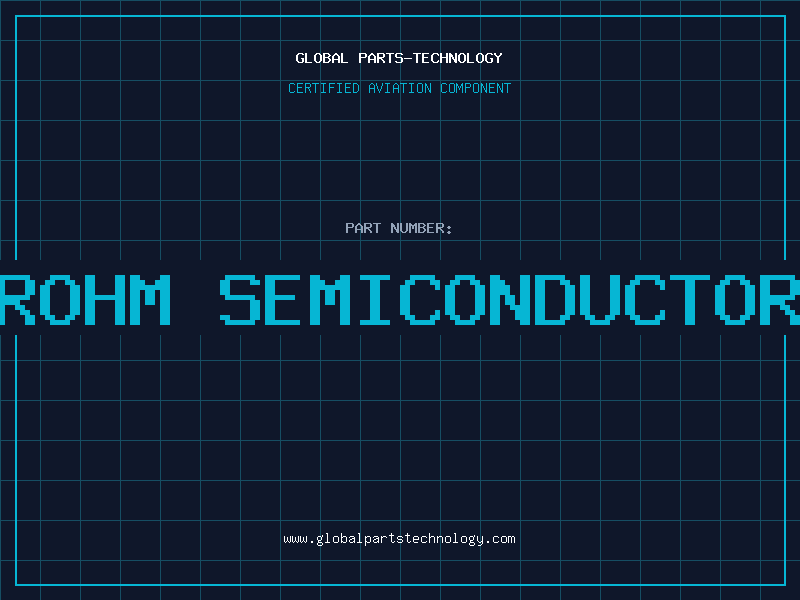 Aviation Part rohm semiconductor