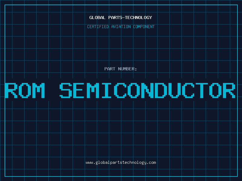 Aviation Part rom semiconductor