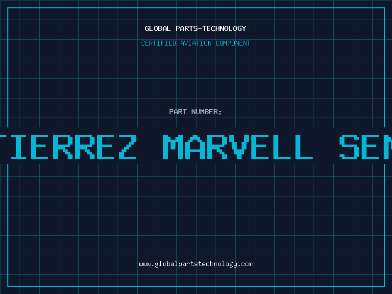Aviation Part ronaldo gutierrez marvell semiconductor