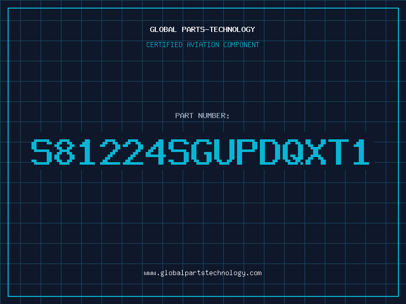 Aviation Part s81224sgupdqxt1
