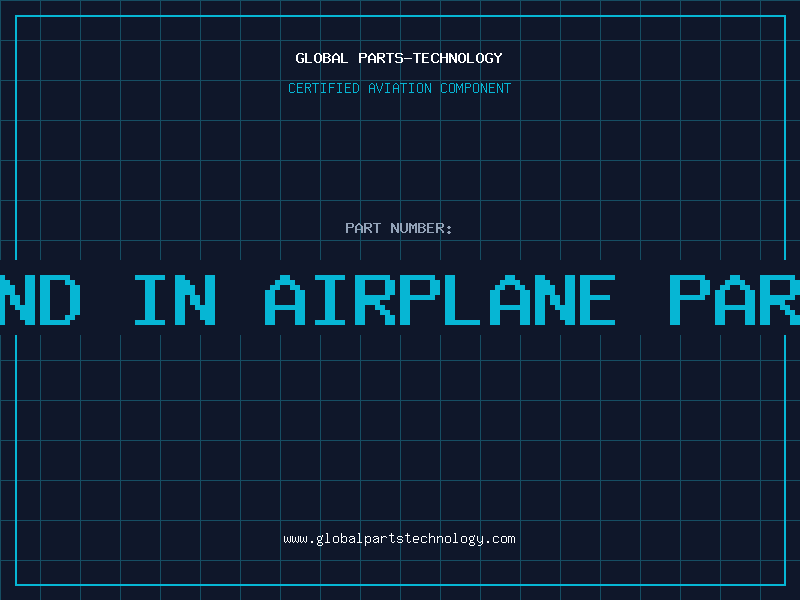 Aviation Part sand in airplane parts