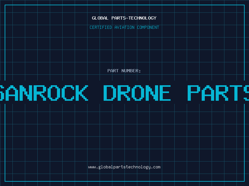 Aviation Part sanrock drone parts