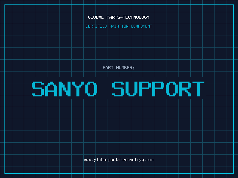 Aviation Part sanyo support