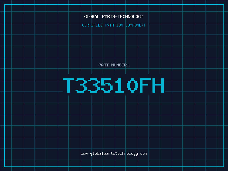 Aviation Part t33510FH