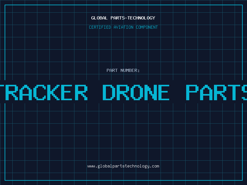 Aviation Part tracker drone parts
