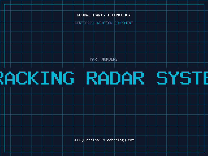 Aviation Part tracking radar system