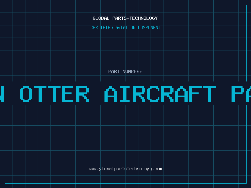 Aviation Part twin otter aircraft parts