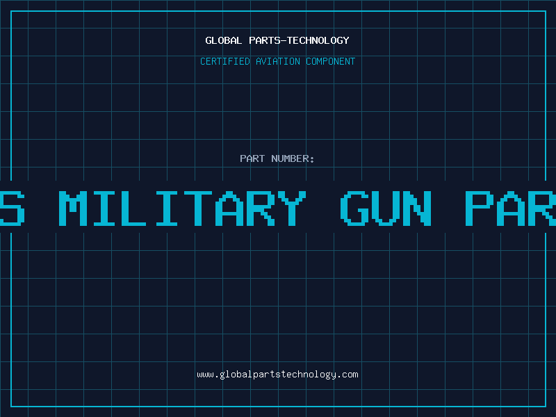 Aviation Part u.s military gun parts