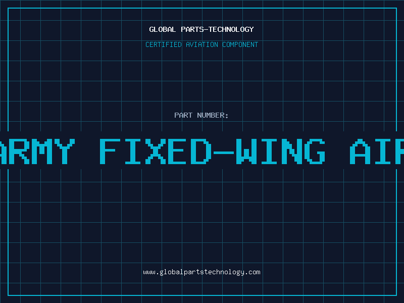 Aviation Part u.s. army fixed-wing aircraft