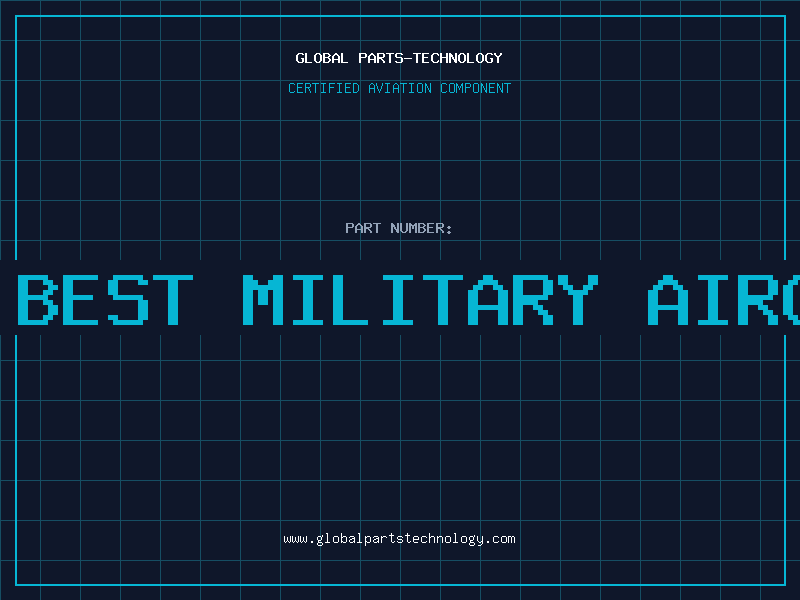 Aviation Part u.s. best military aircraft